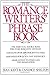 Romance Writer's Phrase Book