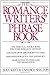 Romance Writer's Phrase Book