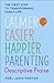 Calmer, Easier, Happier Parenting: Descriptive Praise