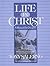 Life in Christ: A Manual for Disciples: Biblical Truth in a Workbook Format to Introduce Young Believers to the Christian Faith