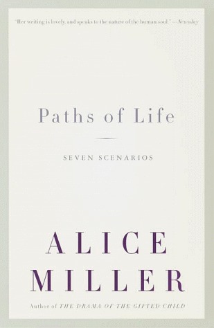 Paths of Life: Seven Scenarios (Paperback)
