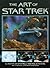 The Art of Star Trek by Judith Reeves-Stevens The Art of Star Trek by Judith Reeves-Stevens