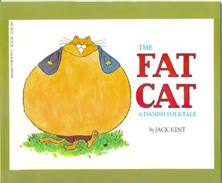 The Fat Cat: A Danish Folktale (Paperback)