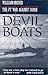 Devil Boats by William B. Breuer Devil Boats by William B. Breuer