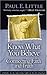 Know What You Believe