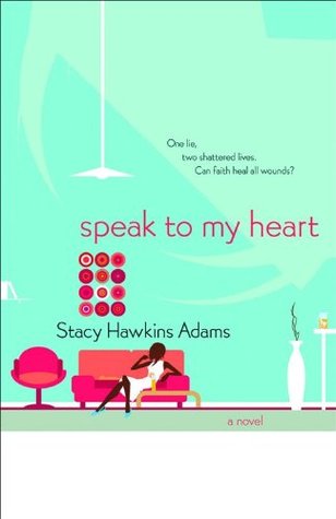 Speak to My Heart (Spirit and Soul #1)