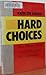 Hard choices by Kathleen Gerson