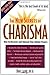The New Secrets of Charisma...