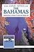 The Dive Sites of the Bahamas