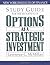 Options As a Strategic Investment (4th Edition Study Guide)
