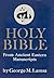 The Holy Bible by George M. Lamsa
