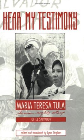Hear My Testimony: Maria Teresa Tula, Human Rights Activist of El Salvador (Paperback)