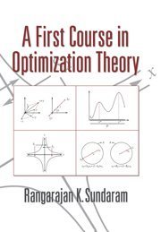 A First Course in Optimization Theory (Paperback)