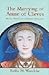 The Marrying of Anne of Cle...