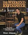 The Weekend Refinisher The Weekend Refinisher