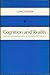 Cognition and Reality: Principles and Implications of Cognitive Psychology