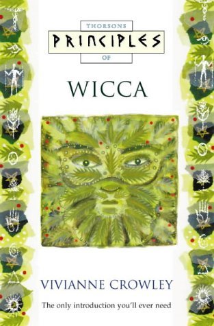 Principles of Wicca (Paperback)