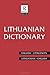 Lithuanian Dictionary: Lithuanian-English, English-Lithuanian (Routledge Bilingual Dictionaries)