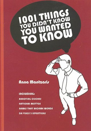 1001 Things You Didn't Know You Wanted To Know (Paperback)