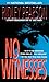 No Witnesses by Ridley Pearson