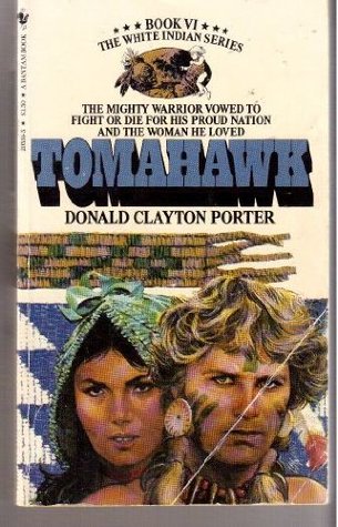 Tomahawk (White Indian, #6)