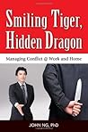 Smiling Tiger, Hidden Dragon