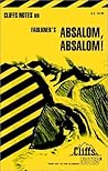 CliffsNotes on Faulkner's Absalom, Absalom!