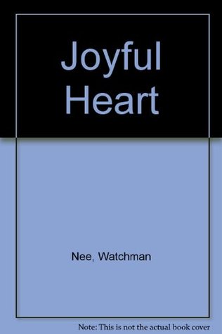 The Joyful Heart