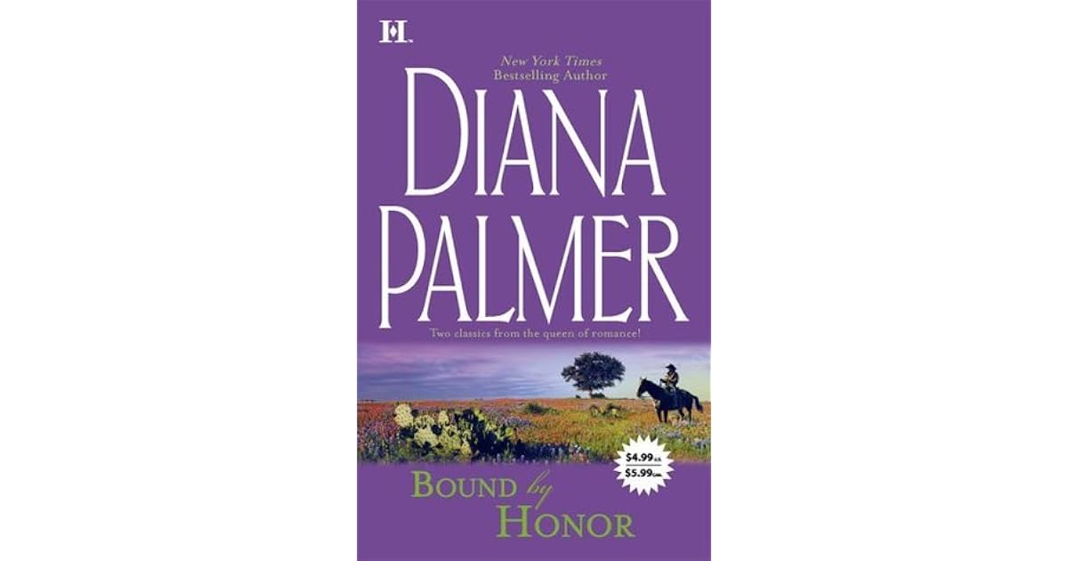 Bound By Honor (Soldiers Of Fortune 4 & 5) by Diana Palmer