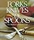 Forks, Knives and Spoons