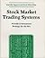Stock Market Trading Systems by Gerald Appel