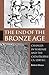 The End of the Bronze Age: ...
