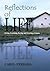 Reflections of LIFE: Living...