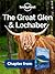 Lonely Planet The Great Glen & Lochaber: Chapter from Scotland's Highlands & Islands Travel Guide