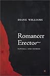 Romancer Erector by Diane Williams