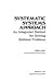 Systematic Systems Approach: An Integrated Method for Solving Systems Problems