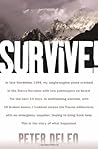 Survive!: My Fight for Life in the High Sierras
