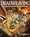 Beadweaving: New Needle Techniques & Original Designs
