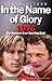 In the Name of Glory
