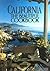 California, The Beautiful Cookbook: Authentic Recipes from California