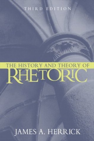 The History and Theory of Rhetoric: An Introduction (Paperback)