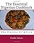The Essential Nigerian Cookbook