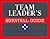 The Team Leader's Survival Guide