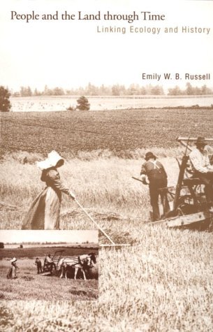 People and the Land through Time: Linking Ecology and History (Paperback)