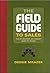 The Field Guide to Sales