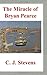 The Miracle of Bryan Pearce