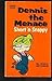 Dennis the Menace: Short 'N...