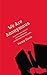 We Are Anonymous: Inside the Hacker World of LulzSec, Anonymous, and the Global Cyber Insurgency