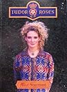 Tudor Roses