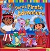 Dora's Pirate Adventure (Dora the Explorer)